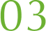 03
