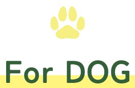 For DOG